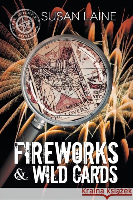 Fireworks & Wild Cards Susan Laine 9781632169341 Dreamspinner Press