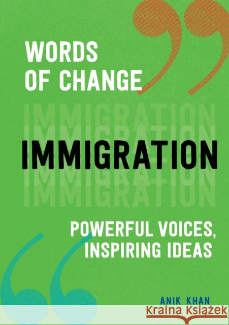 Immigration Anik Khan 9781632173966 Spruce Books