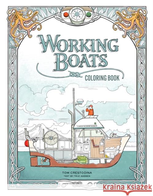 Working Boats Coloring Book Tom Crestodina 9781632175069 Little Bigfoot