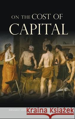 On the Cost of Capital Costales-Gonz 9781632217257 Mill City Press, Inc.