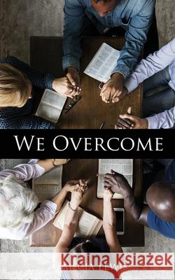 We Overcome Demecia Lewis 9781632218315