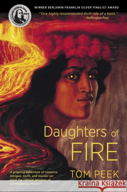 Daughters of Fire Tom Peek 9781632261564 All Night Books