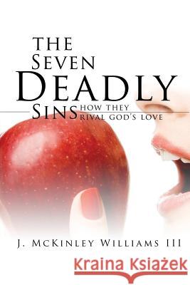 The Seven Deadly Sins J. McKinley William 9781632322593