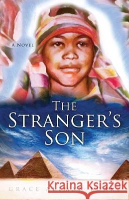 The Stranger's Son Grace Allman Burrke 9781632323149 Redemption Press