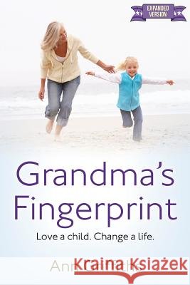 Grandma's Fingerprint Ann Griffiths 9781632329288 Redemption Press