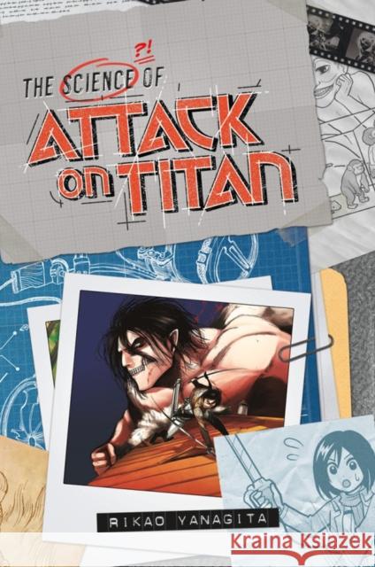 The Science of Attack on Titan Rikao Yanagita Hajime Isayama 9781632361851 Kodansha Comics