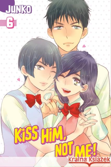 Kiss Him, Not Me 6 JUNKO 9781632362650 Kodansha Comics