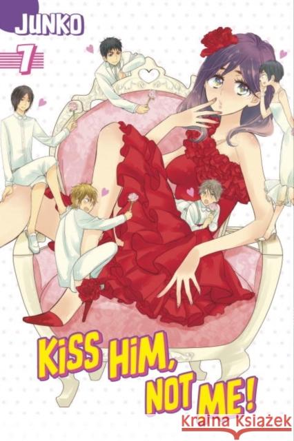 Kiss Him, Not Me, Volume 7 Junko 9781632362988