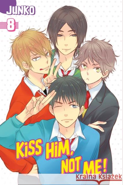 Kiss Him, Not Me, Volume 8 Junko 9781632362995
