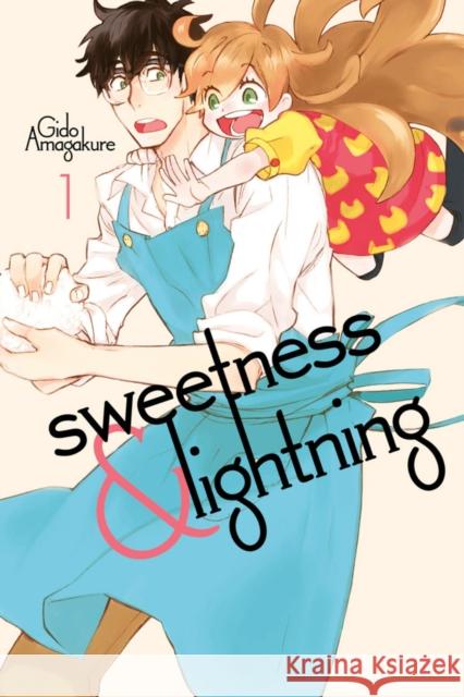 Sweetness And Lightning 1 Gido Amagakure 9781632363695 Kodansha America, Inc