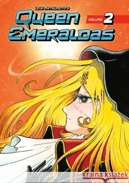 Queen Emeraldas 2 Leiji Matsumoto 9781632363862 Kodansha America, Inc