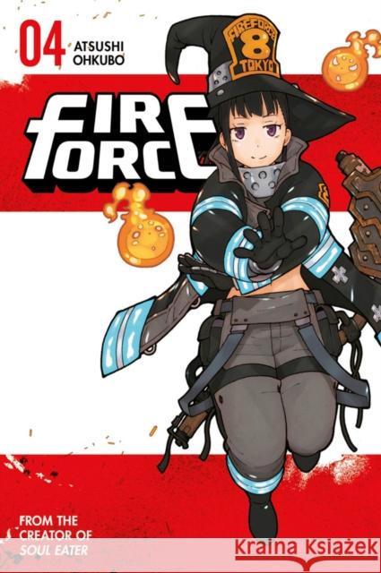 Fire Force 4 Atsushi Ohkubo 9781632364319