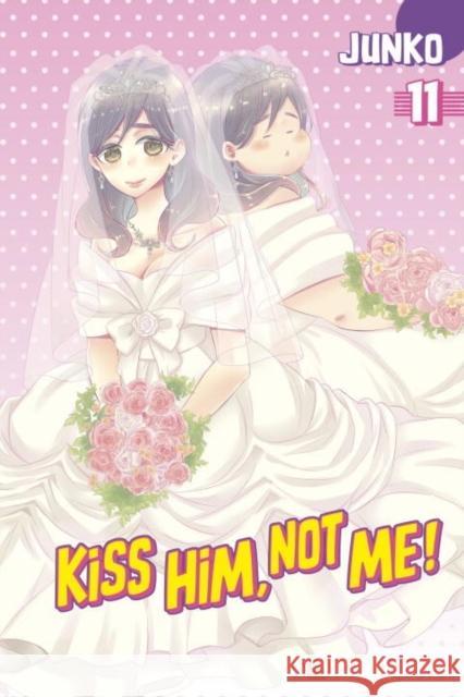 Kiss Him, Not Me 11 Junko 9781632364371