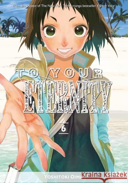 To Your Eternity 6 Yoshitoki Oima 9781632365767 Kodansha Comics