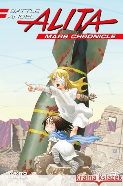 Battle Angel Alita Mars Chronicle 3 Yukito Kishiro 9781632366177