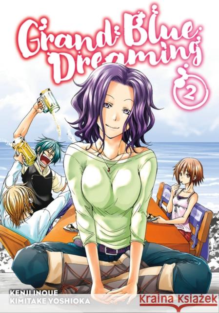 Grand Blue Dreaming 2 Kenji Inoue Kimitake Yoshioka 9781632366672