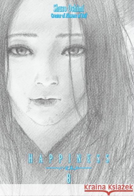 Happiness 8 Shuzo Oshimi 9781632366696 Kodansha Comics