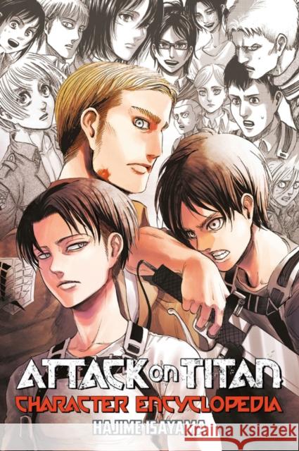 Attack on Titan Character Encyclopedia Hajime Isayama 9781632367099