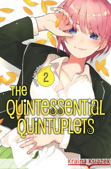 The Quintessential Quintuplets 2 Negi Haruba 9781632367754