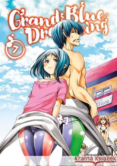 Grand Blue Dreaming 7 Kenji Inoue Kimitake Yoshioka 9781632367921