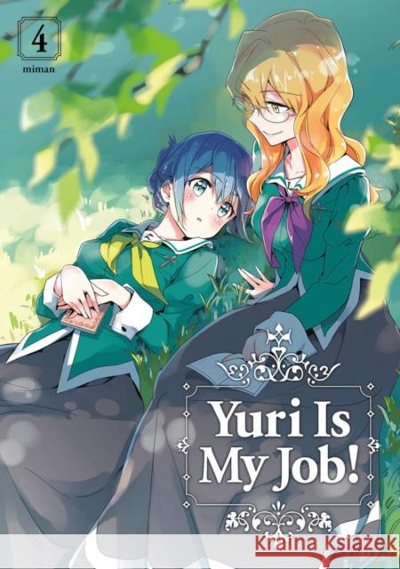 Yuri Is My Job! 4 Miman 9781632368065 Kodansha Comics