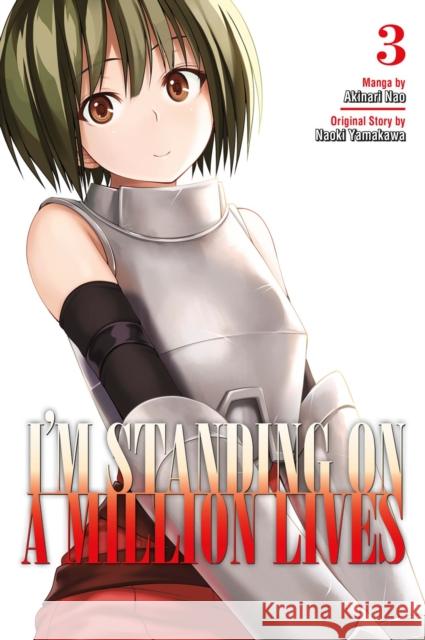I'm Standing On A Million Lives 3 Naoki Yamakawa 9781632368409 Kodansha Comics