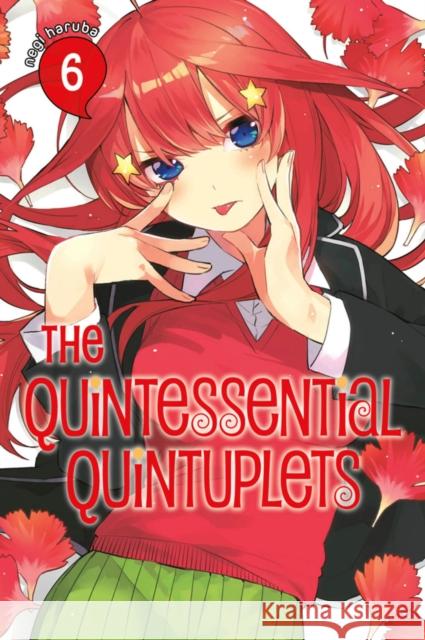 The Quintessential Quintuplets 6 Negi Haruba 9781632368553 Kodansha Comics