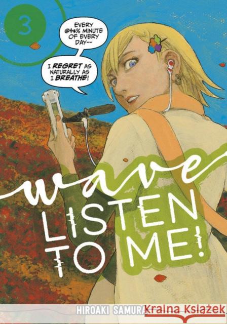 Wave, Listen To Me! 3 Hiroaki Samura 9781632368690 Kodansha America, Inc