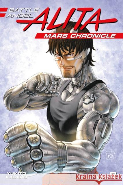 Battle Angel Alita Mars Chronicle 8 Yukito Kishiro 9781632369031