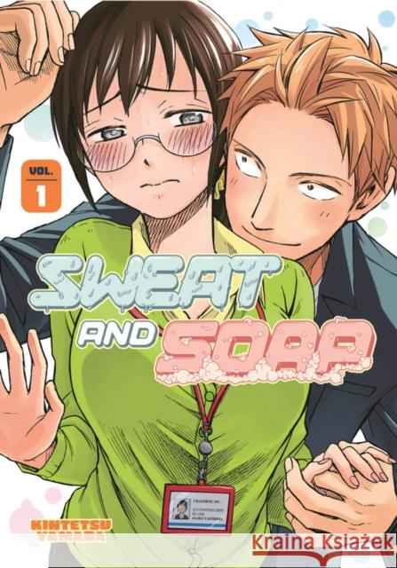 Sweat and Soap 1 Kintetsu Yamada 9781632369703