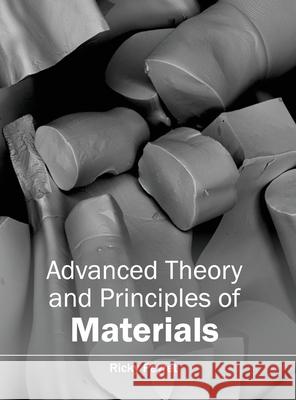 Advanced Theory and Principles of Materials Ricky Peyret 9781632380227 NY Research Press