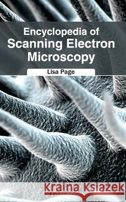 Encyclopedia of Scanning Electron Microscopy Lisa Page 9781632381668 NY Research Press