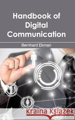 Handbook of Digital Communication Bernhard Ekman 9781632382337 NY Research Press