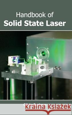 Handbook of Solid State Laser Olivia Graham 9781632382801 NY Research Press