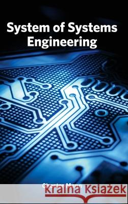 System of Systems Engineering Chester Mann 9781632384324 NY Research Press