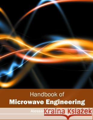 Handbook of Microwave Engineering Alessandro Torello 9781632385192 NY Research Press