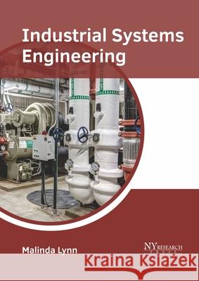 Industrial Systems Engineering Malinda Lynn 9781632386557
