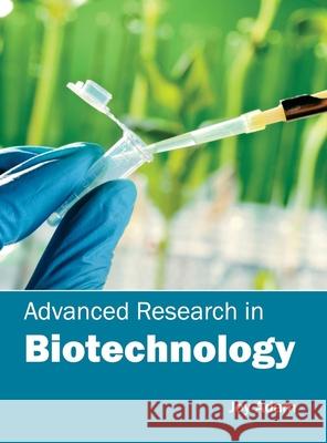 Advanced Research in Biotechnology Joy Adam 9781632390226 Callisto Reference