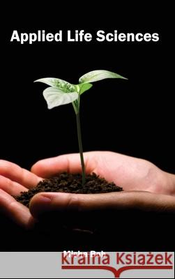 Applied Life Sciences Misha Bob 9781632390776 Callisto Reference