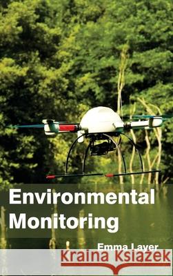 Environmental Monitoring Emma Layer 9781632393142