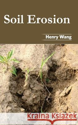 Soil Erosion Henry Wang 9781632395610