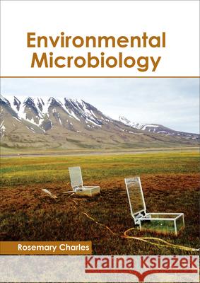 Environmental Microbiology Rosemary Charles 9781632398352 Callisto Reference