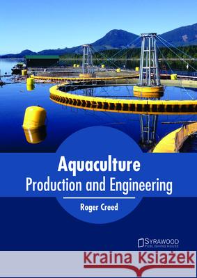 Aquaculture Systems and Engineering Olando Martin 9781632399748 Callisto Reference