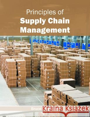 Principles of Supply Chain Management Bruce Robinson 9781632405302 Clanrye International