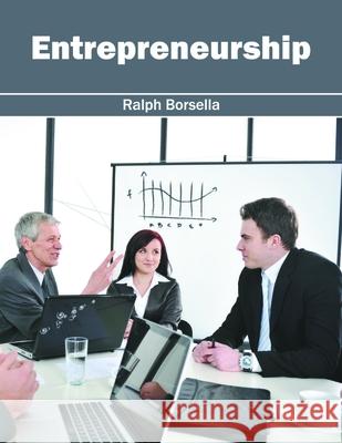 Entrepreneurship Ralph Borsella 9781632405661 Clanrye International