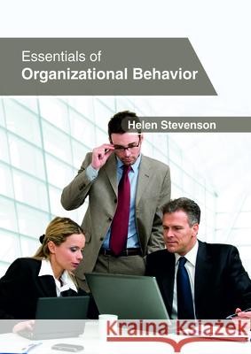 Essentials of Organizational Behavior Helen Stevenson 9781632406866 Clanrye International