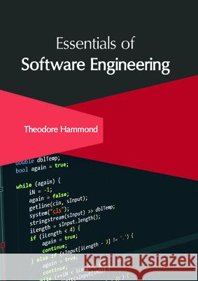 Essentials of Software Engineering Theodore Hammond 9781632407047 Clanrye International