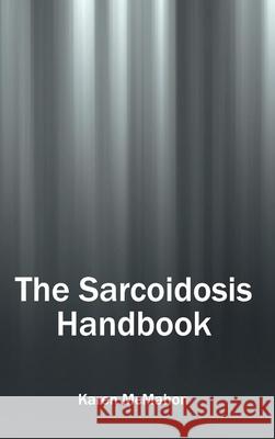 Sarcoidosis Handbook Karen McMahon 9781632423931