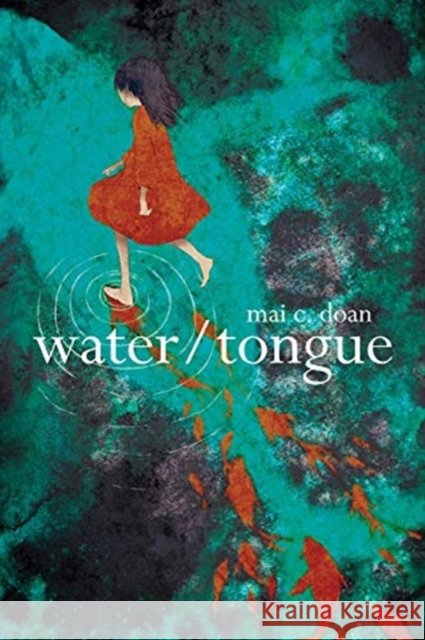 Water/Tongue Mai C. Doan 9781632430656