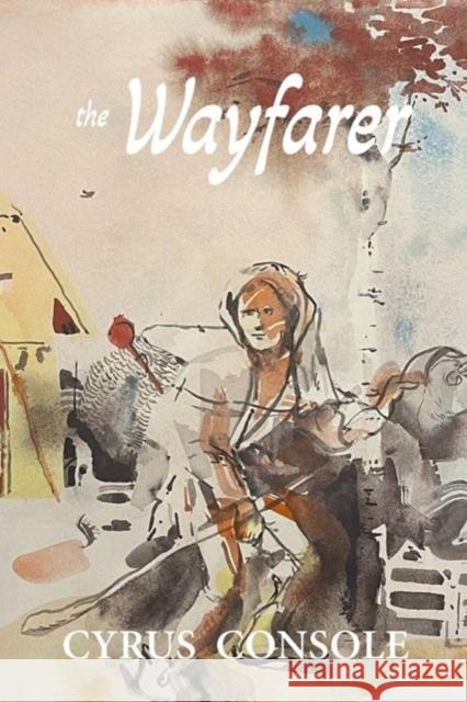 The Wayfarer Cyrus Console 9781632431561